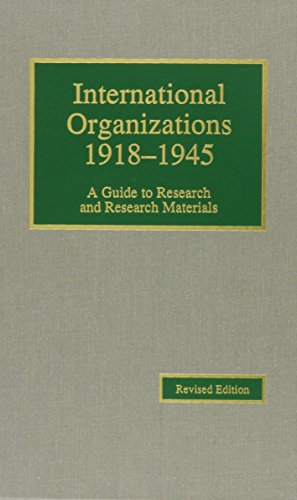 International Organizations, 1918-1945