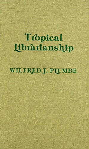 Tropical Librarianship