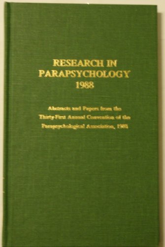 Research in Parapsychology 1988