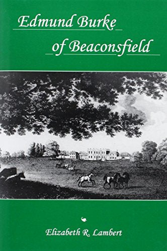 Edmund Burke of Beaconsfield