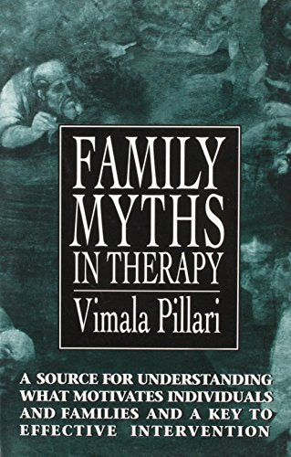Family Myths in Therapy