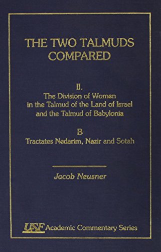 The Two Talmuds Compared