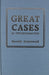Great Cases in Psychoanalysis