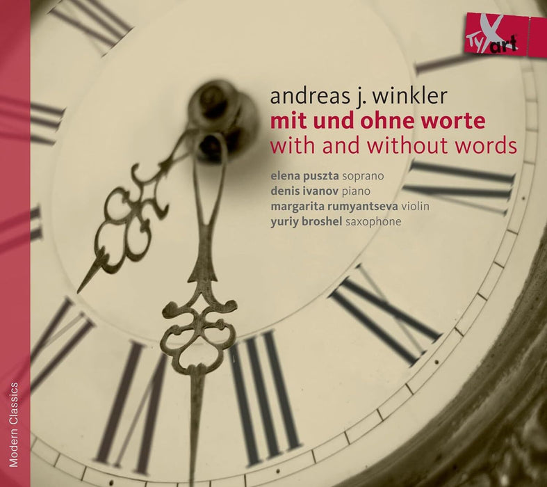 Andreas J. Winkler: Mit Und Ohne Worte: With and Without Words