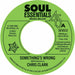 Something's Wrong/Do I Love You (Indeed I Do)