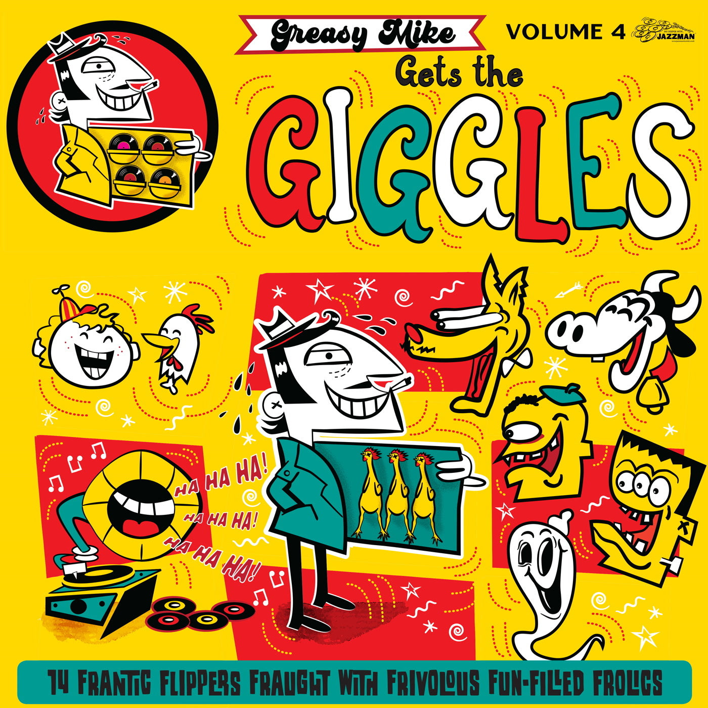 Greasy Mike Gets the Giggles - Volume 4