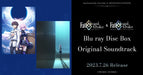Fate/Grand Order -First Order & Moonlight/Lost Room Soundtrack
