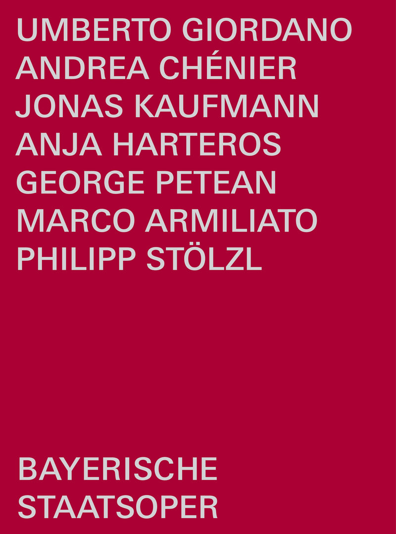 Andrea Chénier: Bavarian State Opera (Armiliato)
