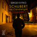 Sergei Kvitko: Schubert By Candlelight: Live in Madrid