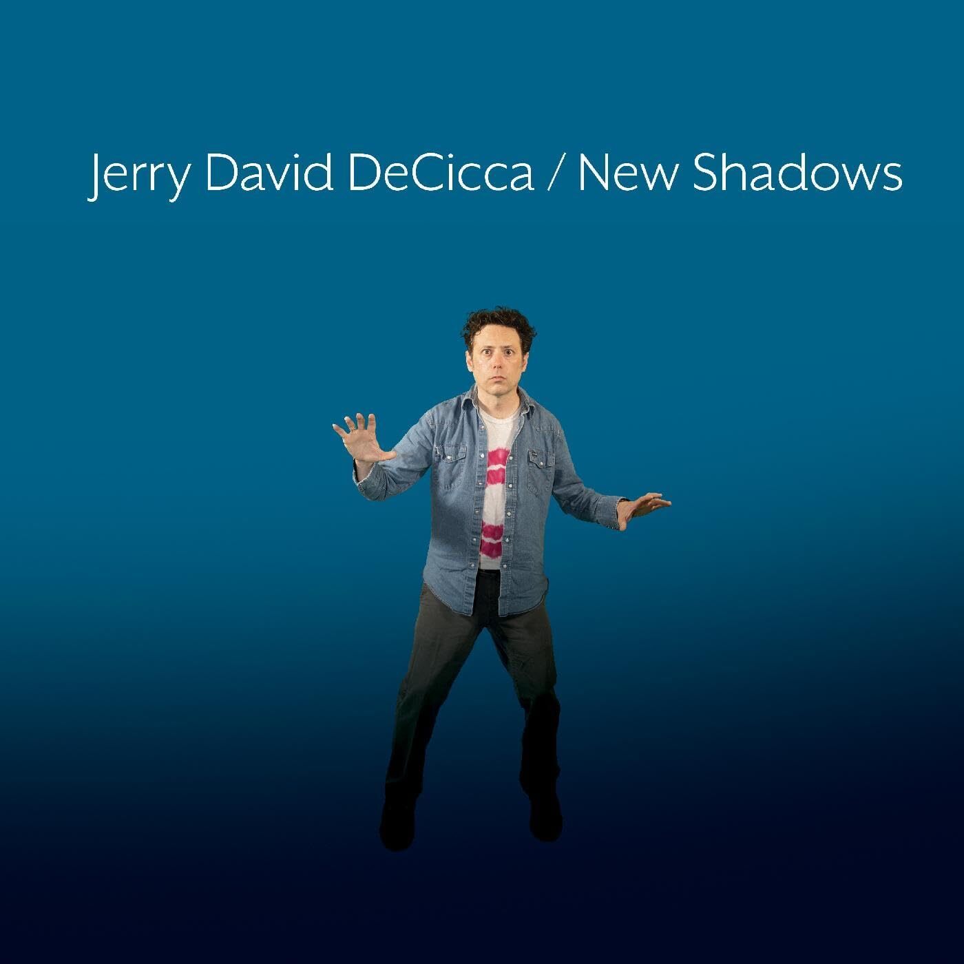 New Shadows
