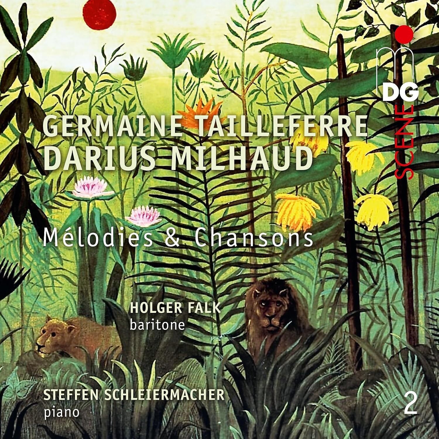 Germaine Tailleferre/Darius Milhaud: Mélodies & Chansons - Volume 2