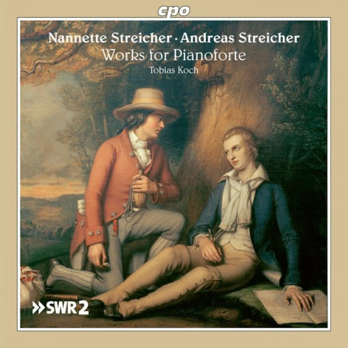 Nannette Streicher/Andreas Streicher: Works for Pianoforte