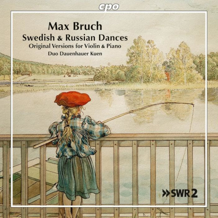 Max Bruch: Swedish & Russian Dances: Original Versions for Violin & Piano