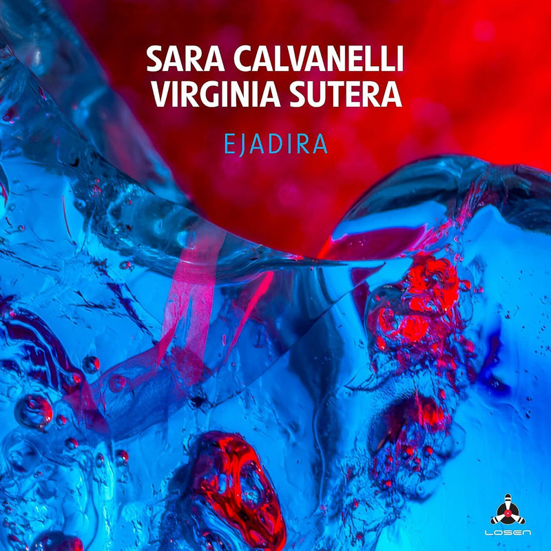 Sara Calvanelli/Virginia Sutera: Ejadira