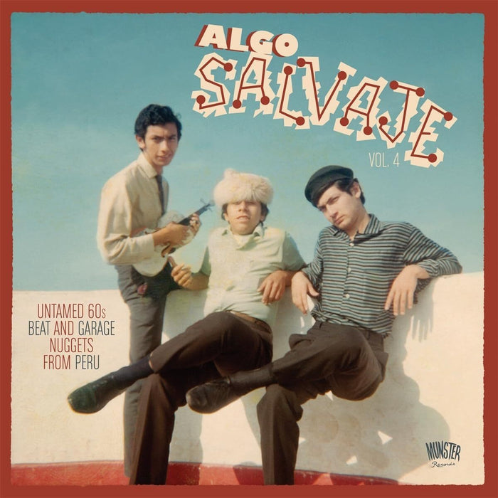 Algo Salvaje: Untamed 60s Beat and Garage Nuggets from Peru - Volume 4
