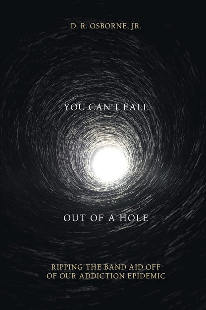 You Can't Fall Out of a Hole