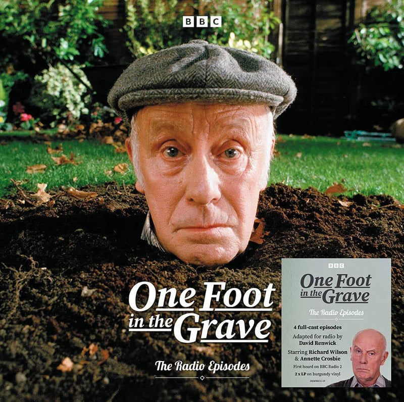 One Foot in the Grave: The Radio Episodes