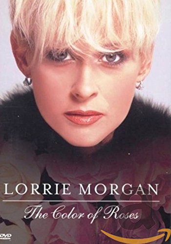 Lorrie Morgan: The Color Of Roses