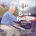 The Bruce Rowland Collection - Volume 1