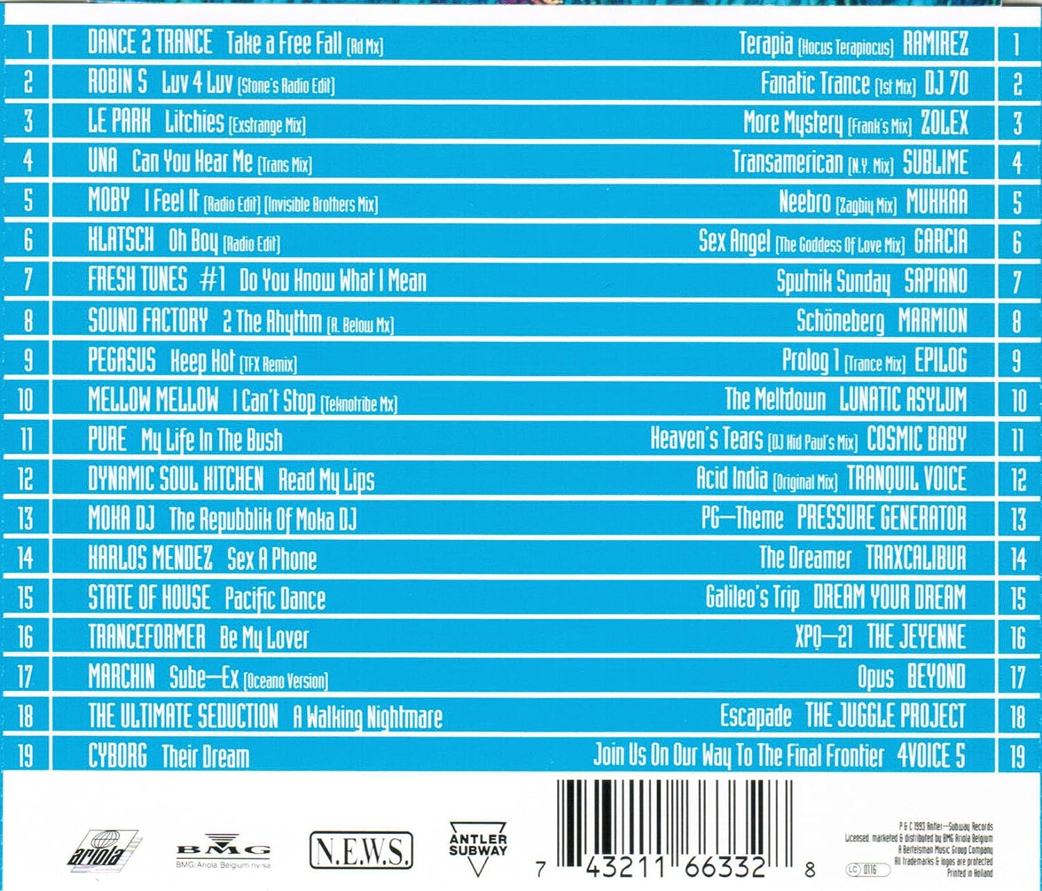 Dance 2 Trance, Robin S, Moby, Pegasus, Tranceformer, Ramirez..