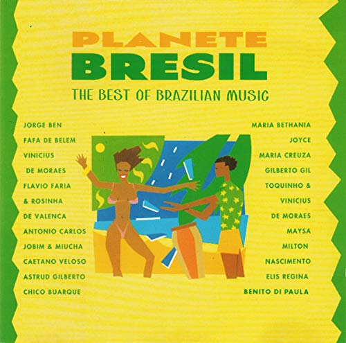 Jorge Ben, Astrud Gilberto, Joyce, Milton Nascimento..