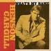 What's My Name: (1966-1973)