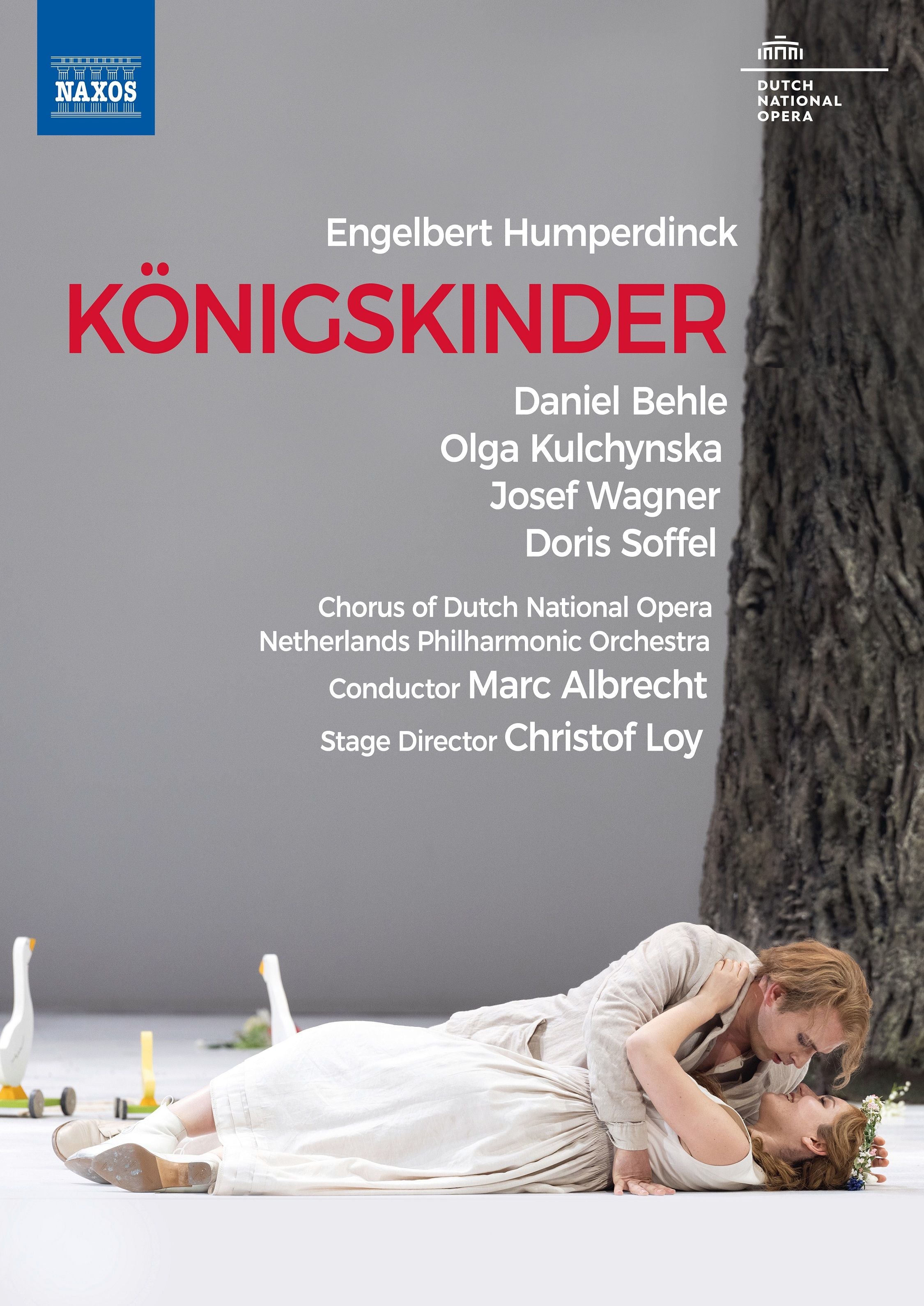 Königskinder: Dutch National Opera (Albrecht)