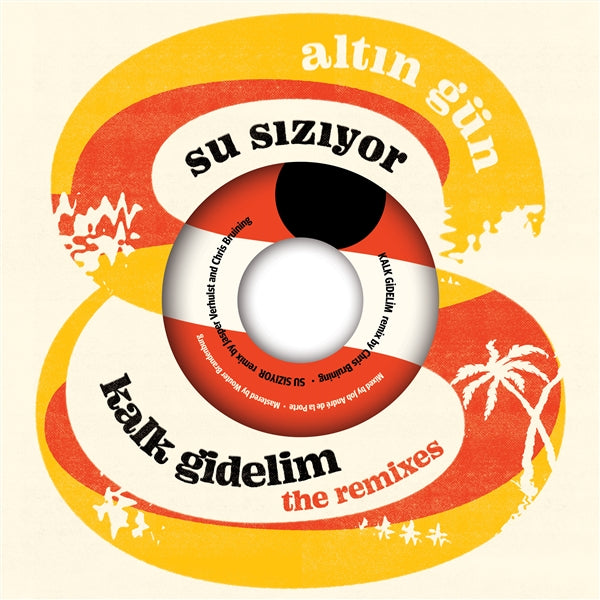 Kalk Gidelim (Remix)/Su Siziyor(Remix)