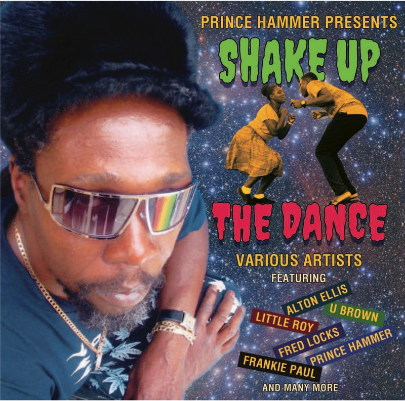 Prince Hammer Presents: Shake Up the Dance