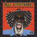 Tell Everybody! (21st Century Juke Joint Blues From Easy Eye Sound