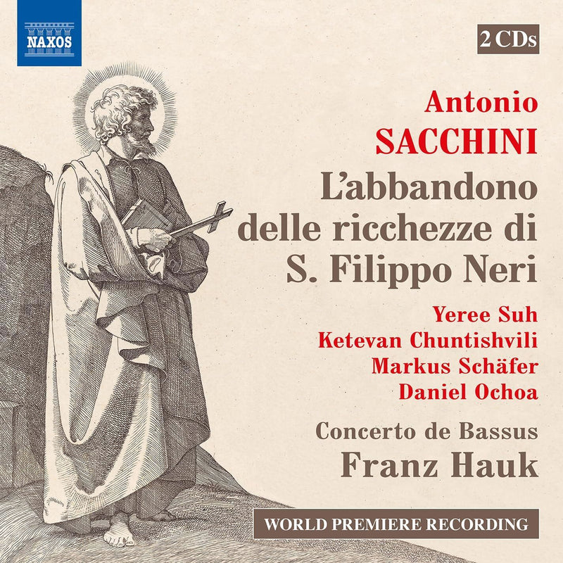 Antonio Sacchini: L'abbandono Delle Ricchezze Di S. Filippo Neri