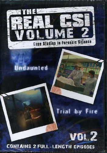 The Real CSI Volume 2 - Undaunted & Trial by fire