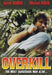 Overkill