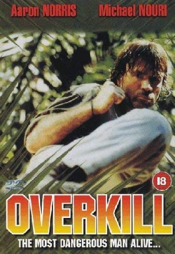 Overkill