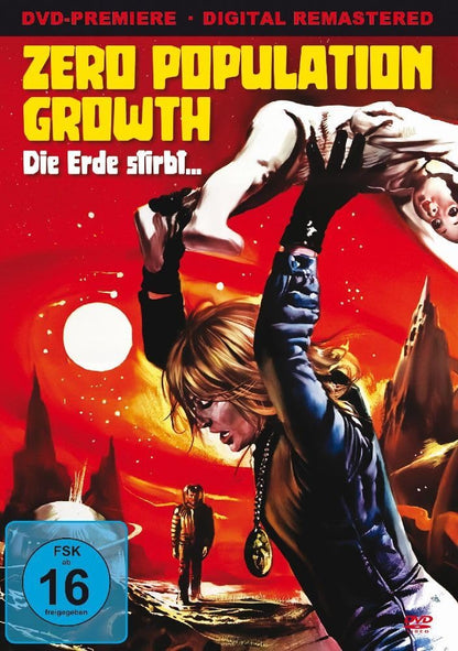 Zero Population Growth - Die Erde stirbt… (digital remastered)
