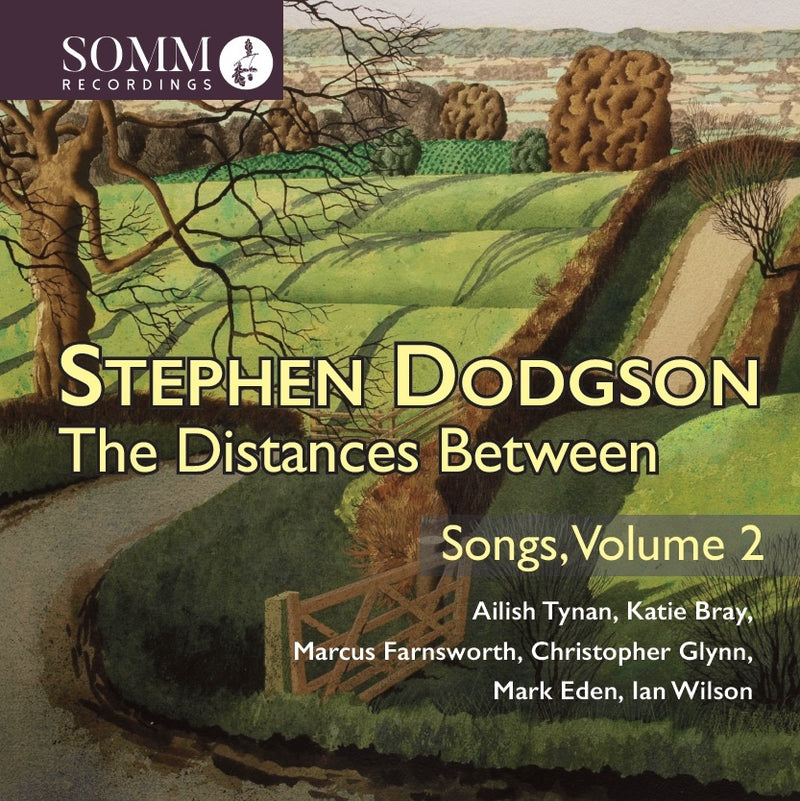 Stephen Dodgson: The Distances Between - Volume 2