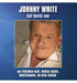 Hate Beste Van Johnny White