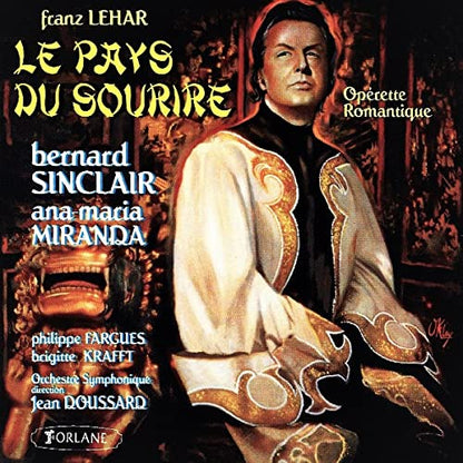 B. Sinclair,M. Miranda, P. Fargus, B. Kraft,Orch. Symphonique, J. Doussard