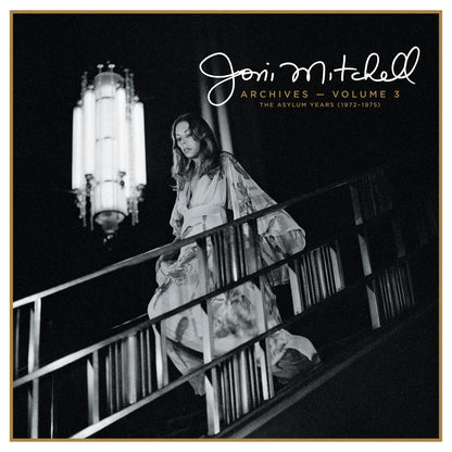 Joni Mitchell Archives: The Asylum Years (1972-1975) - Volume 3