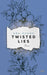 Twisted Lies (Twisted-Reihe, Band 4