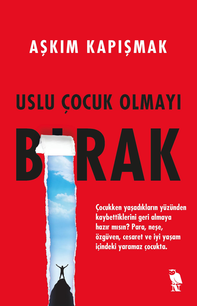 Uslu Cocuk Olmayi Birak