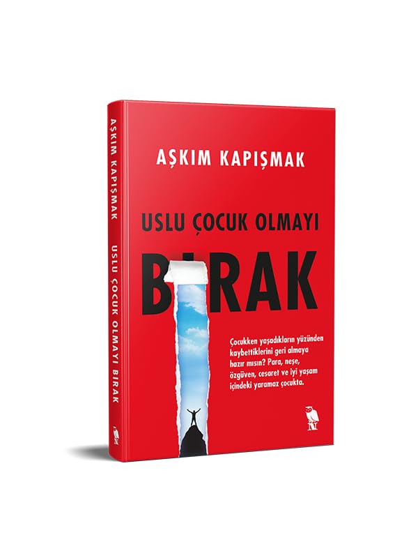 Uslu Cocuk Olmayi Birak