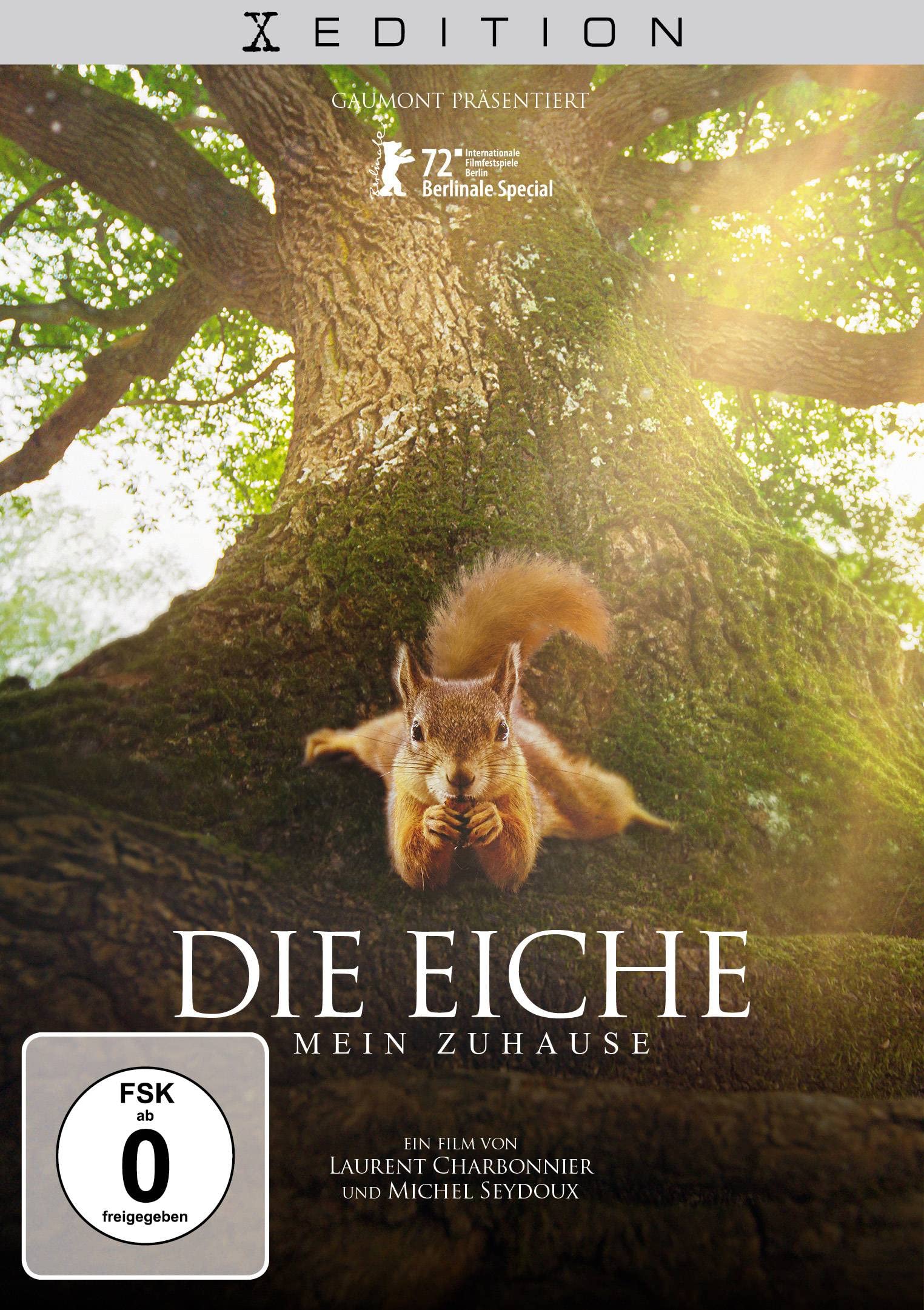 CHARBONNIER, LAURENT / SEYDOUX, MICHEL - DIE EICHE - MEIN ZUHAUSE