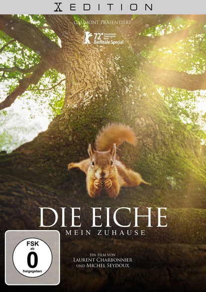 CHARBONNIER, LAURENT / SEYDOUX, MICHEL - DIE EICHE - MEIN ZUHAUSE