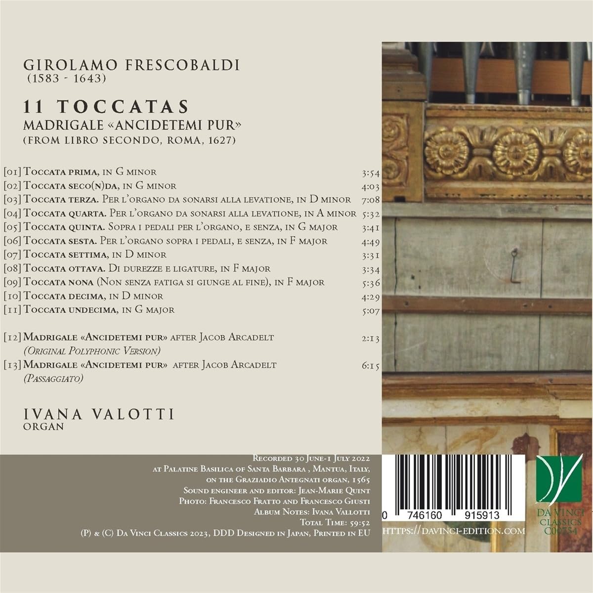 11 Toccatas: Madrigale "Ancidetemi Pur" (Libro Secondo, Roma, 1627