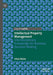 Intellectual Property Management : Interdisciplinary Knowledge For Business Decision-Making