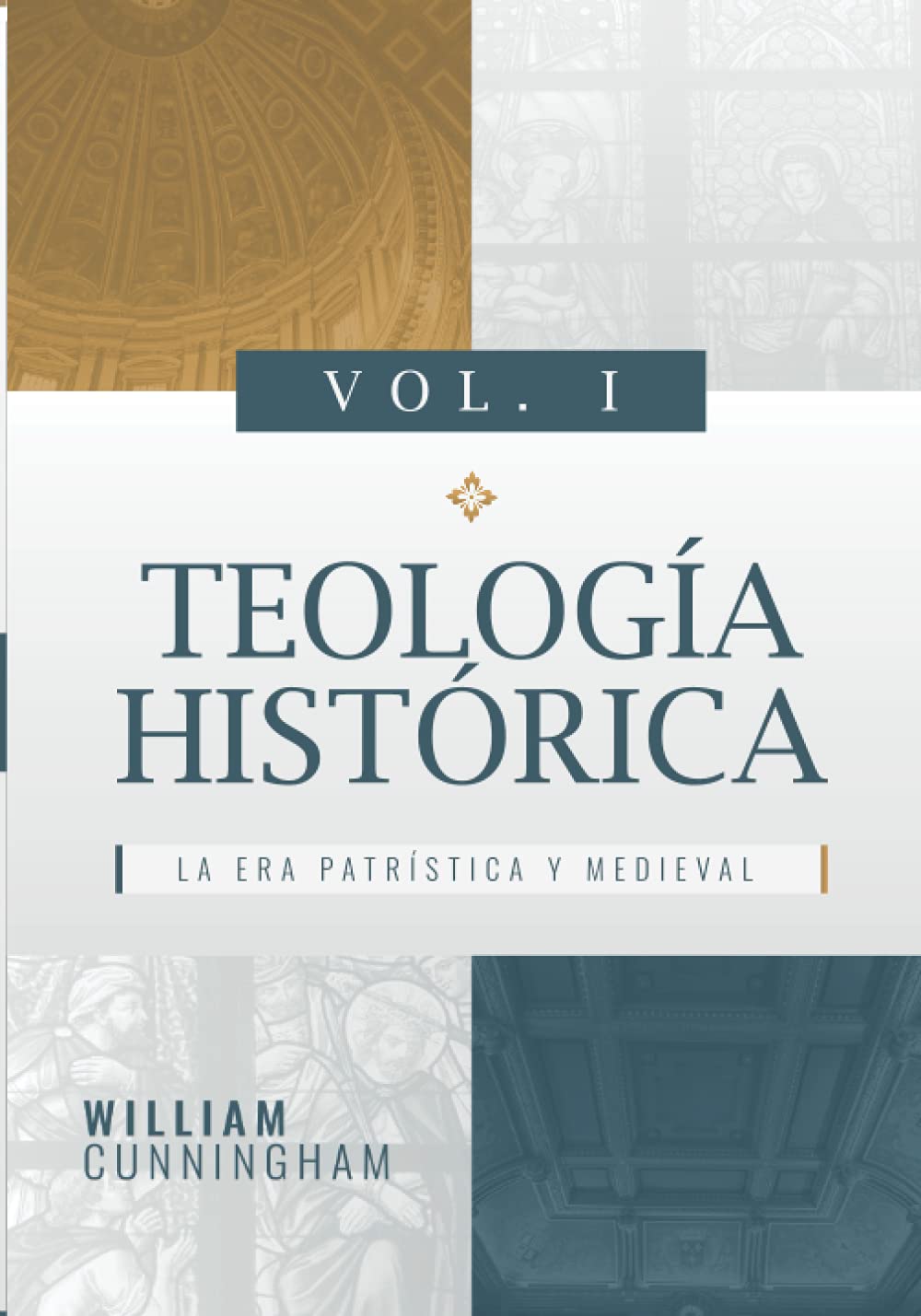 Teologia Historica - Vol. 1: La Era Patristica y Medieval (Spanish Edition