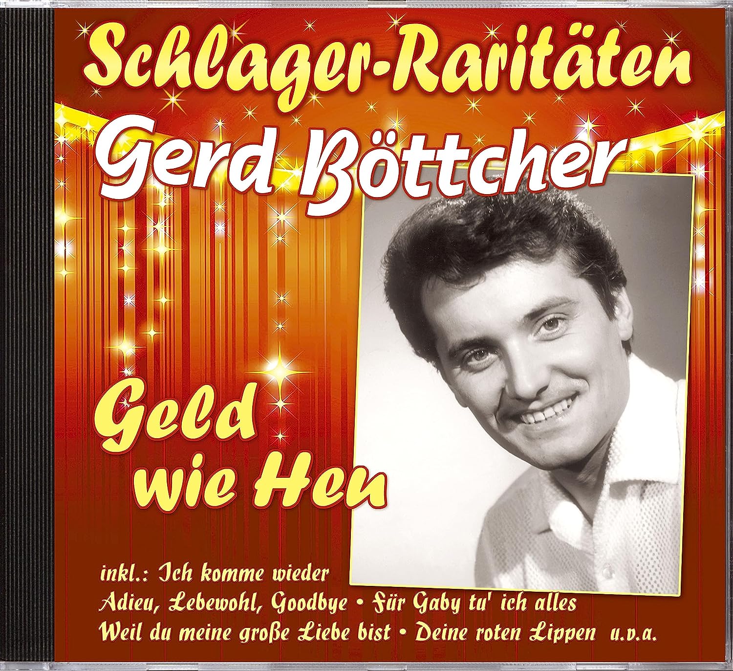 Geld wie Heu (Schlager-Raritäten