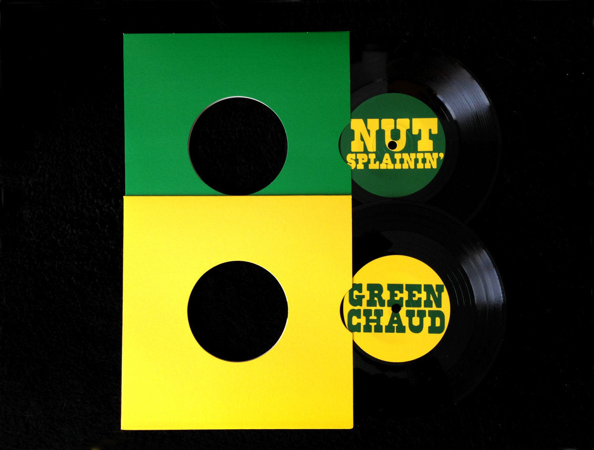 Nutsplainin'/Green Chaud