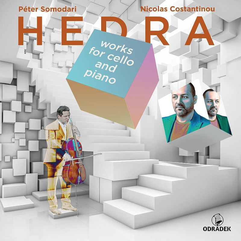 Péter Somodari/Nicolas Costantinou: Hedra: Works for Cello and Piano